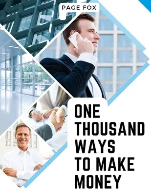Tausend Wege, Geld zu verdienen - One Thousand Ways to Make Money