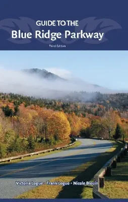 Leitfaden für den Blue Ridge Parkway - Guide to the Blue Ridge Parkway