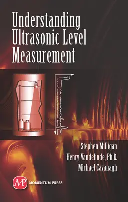 Verständnis der Ultraschall-Füllstandmessung - Understanding Ultrasonic Level Measurement