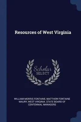 Ressourcen von West Virginia - Resources of West Virginia