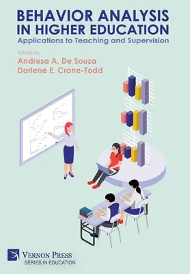Verhaltensanalyse in der Hochschulbildung: Anwendungen für Lehre und Supervision - Behavior Analysis in Higher Education: Applications to Teaching and Supervision