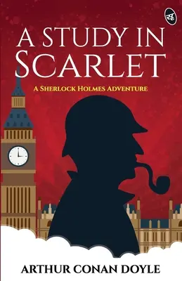 Eine Studie in Scharlachrot - Ein Sherlock-Holmes-Abenteuer - A Study in Scarlet - A Sherlock Holmes Adventure