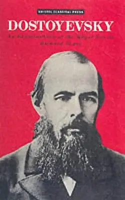 Dostojewski: Eine Untersuchung der wichtigsten Romane - Dostoevsky: An Examination of the Major Novels