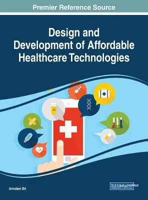 Design und Entwicklung von erschwinglichen Technologien für das Gesundheitswesen - Design and Development of Affordable Healthcare Technologies