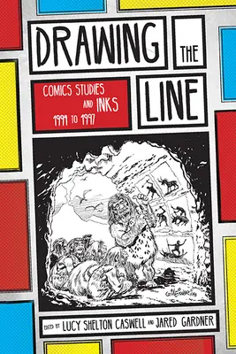 Zeichnen der Linie: Comicstudien und INKS, 1994-1997 - Drawing the Line: Comics Studies and INKS, 1994-1997