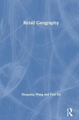 Geographie des Einzelhandels - Retail Geography