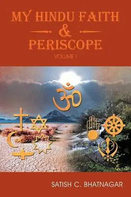 Mein hinduistischer Glaube und Periskop: Band I - My Hindu Faith and Periscope: Volume I