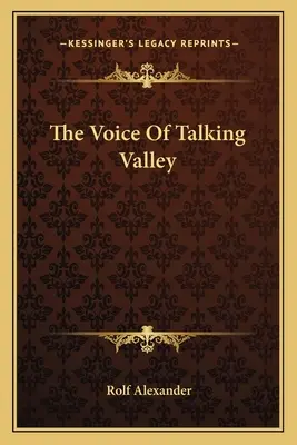 Die Stimme des Talking Valley - The Voice Of Talking Valley
