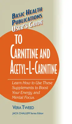 Benutzerhandbuch für Carnitin und Acetyl-L-Carnitin - User's Guide to Carnitine and Acetyl-L-Carnitine