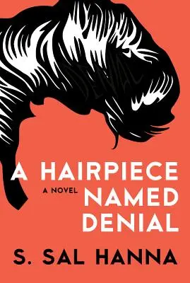 Ein Haarteil namens Verweigerung - A Hairpiece Named Denial