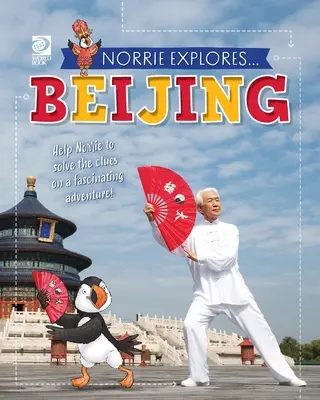 Norrie erforscht... Peking - Norrie Explores... Beijing