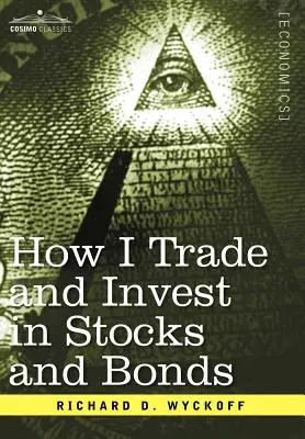 Wie ich mit Aktien und Anleihen handle und in sie investiere - How I Trade and Invest in Stocks and Bonds