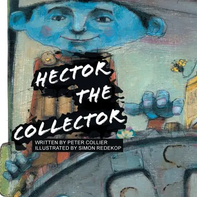 Hector der Sammler - Hector the Collector