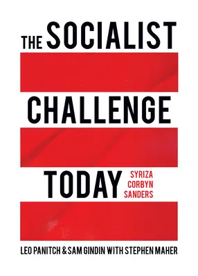 Die sozialistische Herausforderung heute: Syriza, Corbyn, Sanders - The Socialist Challenge Today: Syriza, Corbyn, Sanders