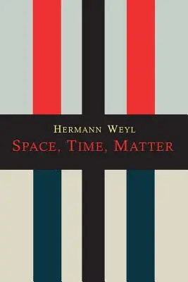 Raum-Zeit-Materie - Space-Time-Matter