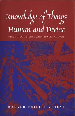 Die Erkenntnis der menschlichen und göttlichen Dinge: Vicos neue Wissenschaft und Finnegans Wake