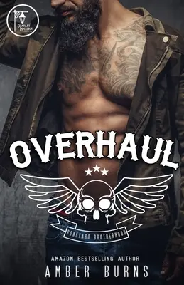 Überholung: Der Boneyard Brotherhood MC - Overhaul: The Boneyard Brotherhood MC