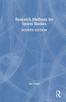 Forschungsmethoden für die Sportwissenschaft - Research Methods for Sports Studies