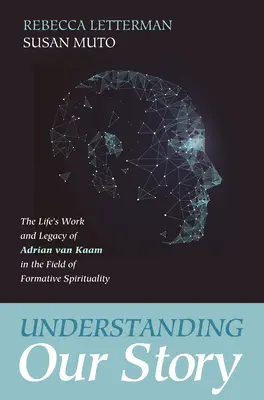 Unsere Geschichte verstehen - Understanding Our Story