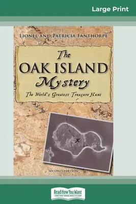 Das Eicheninsel-Rätsel: Die größte Schatzsuche der Welt (16pt Large Print Edition) - The Oak Island Mystery: The World's Greatest Treasure Hunt (16pt Large Print Edition)