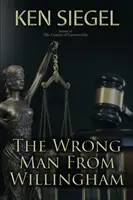 Der falsche Mann von Willingham - The Wrong Man from Willingham
