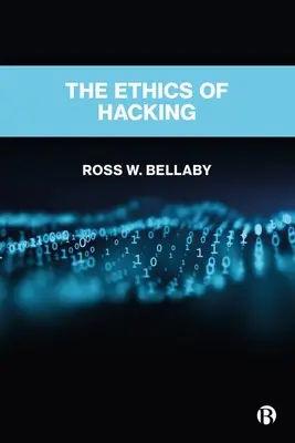 Die Ethik des Hackens - The Ethics of Hacking