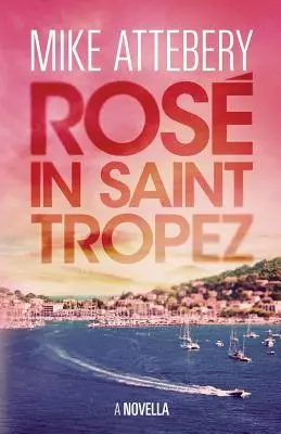 Ros in Saint Tropez