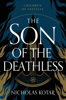 Der Sohn des Unsterblichen - The Son of the Deathless