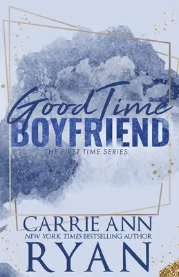 Good Time Boyfriend - Sonderausgabe - Good Time Boyfriend - Special Edition