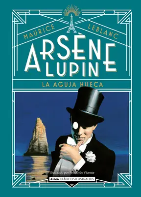 Arsne Lupin: La Aguja Hueca