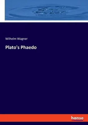 Platons Phaedo - Plato's Phaedo
