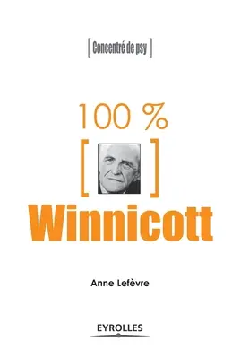 100% Winnicott: Concentr de psy