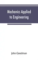 Mechanik in der Technik - Mechanics Applied to Engineering
