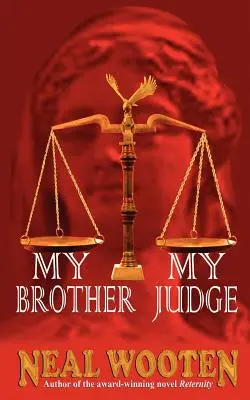 Mein Bruder, mein Richter - My Brother, My Judge