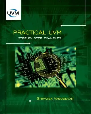 Praktische UVM: Schritt für Schritt Beispiele - Practical UVM: Step by Step Examples