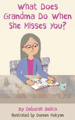 Was macht die Großmutter, wenn sie dich vermisst? - What Does Grandma Do When She Misses You?