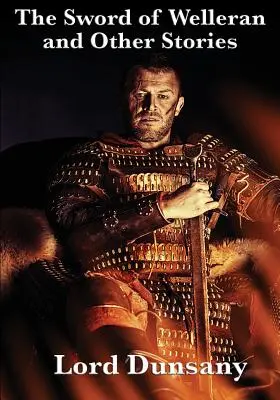Das Schwert von Welleran und andere Geschichten - The Sword of Welleran and Other Stories