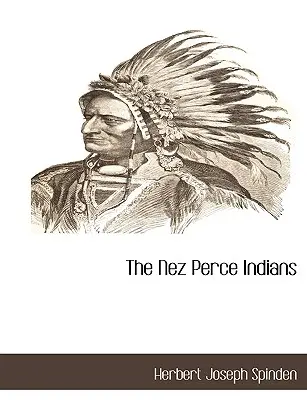 Die Nez Perce-Indianer - The Nez Perce Indians