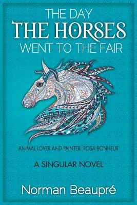 Der Tag, an dem die Pferde auf den Jahrmarkt gingen - The Day the Horses Went to the Fair