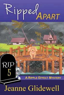 Zerrissen (Ein Ripple-Effekt-Krimi, Buch 5) - Ripped Apart (A Ripple Effect Mystery, Book 5)