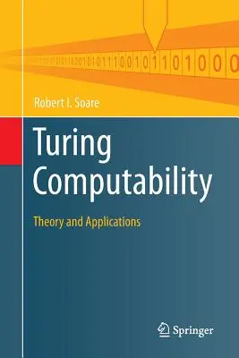 Turing-Berechenbarkeit: Theorie und Anwendungen - Turing Computability: Theory and Applications