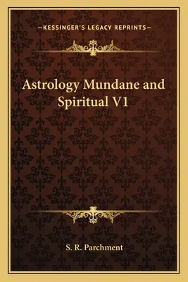 Astrologie mundane und spirituelle V1 - Astrology Mundane and Spiritual V1