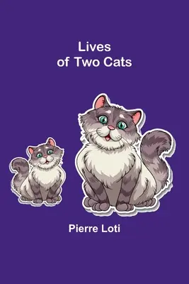 Das Leben zweier Katzen (Lives of Two Cats) - Lives of Two Cats