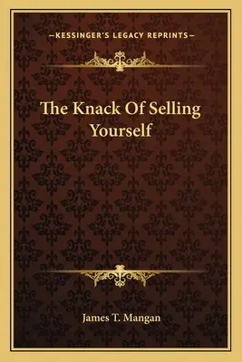 Der Kniff, sich zu verkaufen - The Knack Of Selling Yourself