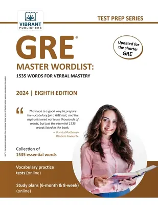 GRE Master Wordlist: 1535 Wörter für die mündliche Sprachbeherrschung - GRE Master Wordlist: 1535 Words for Verbal Mastery