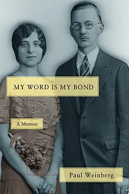 Mein Wort ist mein Pfand: Ein Memoir - My Word Is My Bond: A Memoir