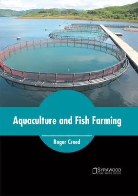 Aquakultur und Fischzucht - Aquaculture and Fish Farming