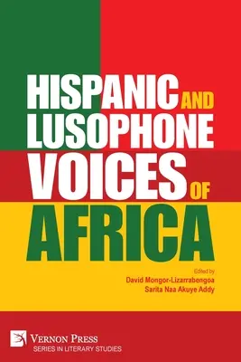 Hispanische und lusophone Stimmen Afrikas - Hispanic and Lusophone Voices of Africa