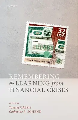 Erinnern und Lernen aus Finanzkrisen - Remembering and Learning from Financial Crises