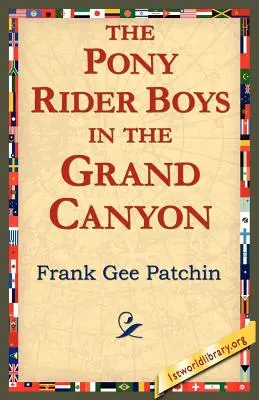 Die Ponyreiter-Jungs im Grand Canyon - The Pony Rider Boys in the Grand Canyon